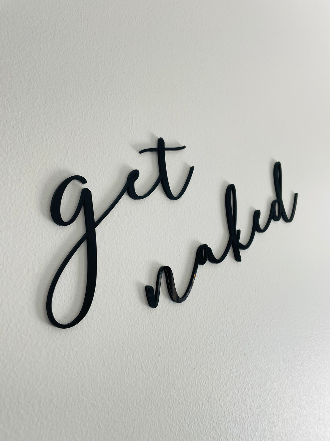 GET NAKED WALL SIGN