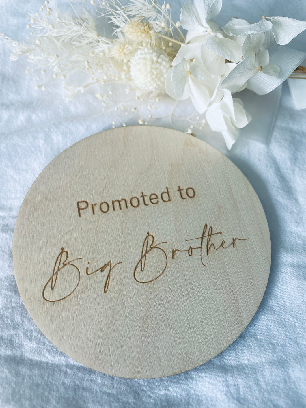 PROMOTED TO BIG BROTHER PLAQUE